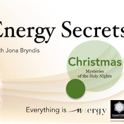 Energy Secrets of Christmas 2 - The Mysteries of the Holy Nights: The Angels