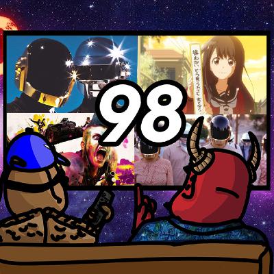 Ep. 98 - Daft Punk se va, Senryu Girl,