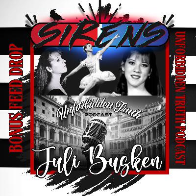 Jewell "Juli" Busken | Feed Drop | Unforbidden Truth Podcast