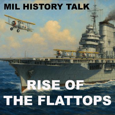 Episode 42: Rise of the Flattops