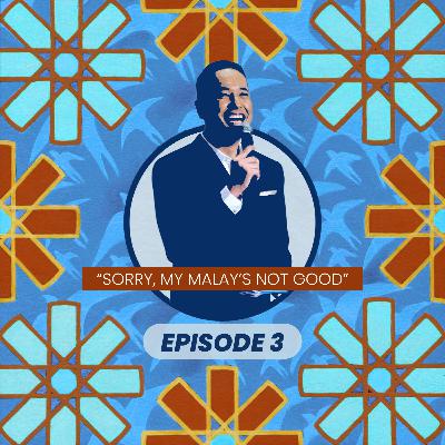 RnR #3 - "Sorry, my Malay's not good" (Edisi Bulan Bahasa)