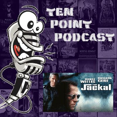 The Jackal - Ten Point Podcast S11 Ep04