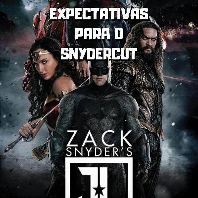 O que estamos esperando sobre o SNYDERCUT ep8 O que estamos esperando sobre o SNYDERCUT ep8