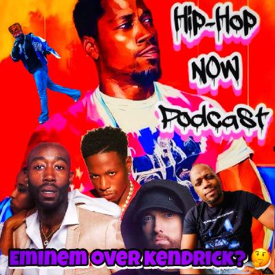 Eminem over Kendrick?