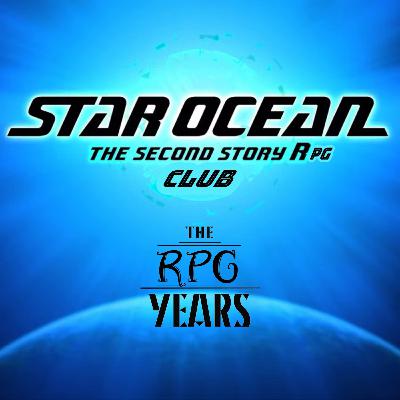 RPGY 0076 - Star Ocean Second Story RPG Club segment 6