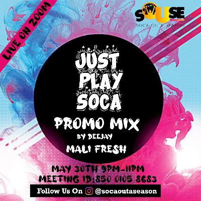 JUST PLAY SOCA