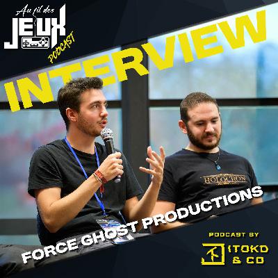 AFDJ / SGF #9 : FORCE GHOST PRODUCTIONS