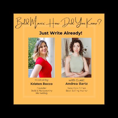 Just Write Already! with NYT Bestselling Author Andrea Bartz