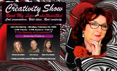 The Creativity Show – Read My Lips: "The Bounty of Creativity!"