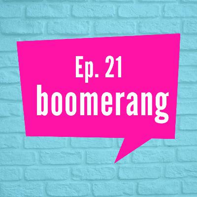 Viver o ‘boomerang’ é normal!