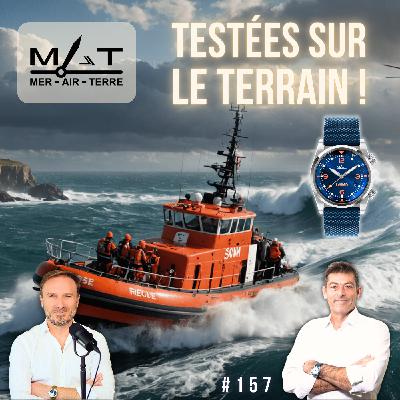 #157 Ce qu'il faut VRAIMENT pour créer une montre d'aventure - Fabrice Pouget/MAT