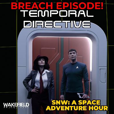 BREACH! Star Trek Strange New Worlds: A Space Adventure Hour