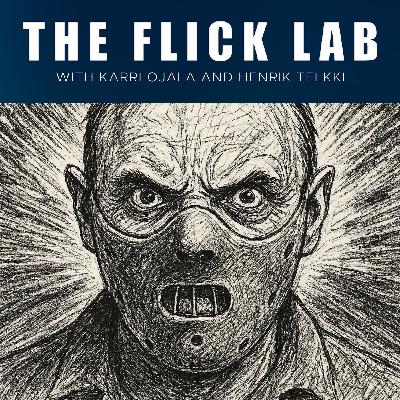 #196 - Hannibal Lecter: Complete Film Series Analysis (Manhunter to Hannibal Rising)