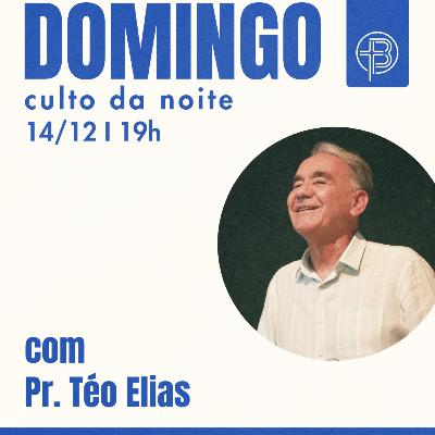 Culto da Noite 14.12.2025 - Qual será a minha decisão - Mateus 2:1-12 | Pr. Téo Elias