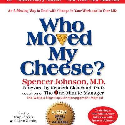 Who Moved My Cheese? by Spencer Johnson Full Audiobook | Niladri's Audiobooks.