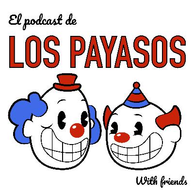 Malas Imitaciones y Mascotas Muertas. Ft. Jorge – El Podcast de Los Payasos / Ep. 1