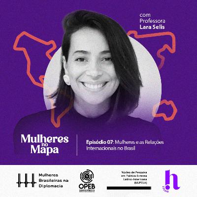 Mulheres e as Relações Internacionais no Brasil