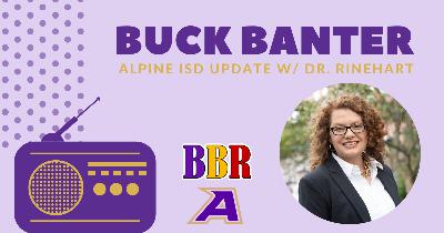 Ep. 43: Apr. 26, 2024 Buck Banter Podcast