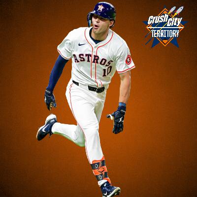 Joey Loperfido is Back and The Astros Are 'Not Done Yet' | Crush City Territory