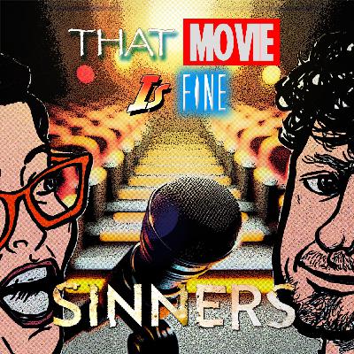 Episode 38 - SINNERS Episode 38 - SINNERS
