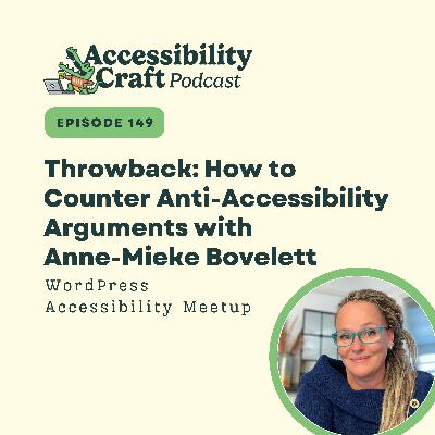 Throwback: How to Counter Anti-Accessibility Arguments with Anne-Mieke Bovelett