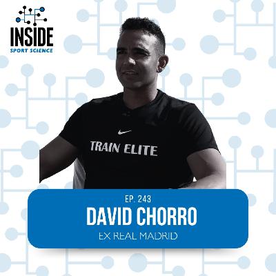 #243 David Chorro | Ex Real Madrid
