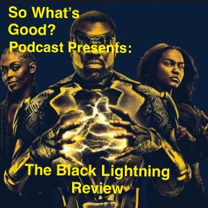SWG Podcast Presents Black Lightning S2 Ep. 4 SWG Podcast Presents Black Lightning S2 Ep. 4
