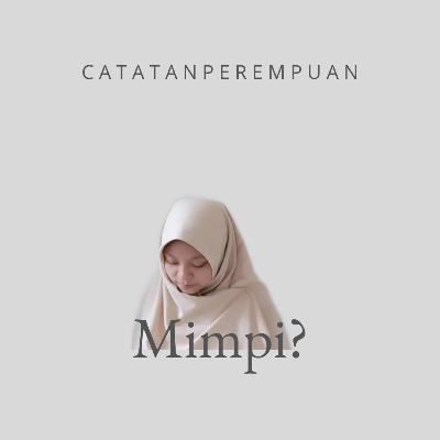 Mimpi?