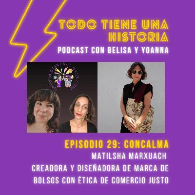 Episodio 29: ConCalma