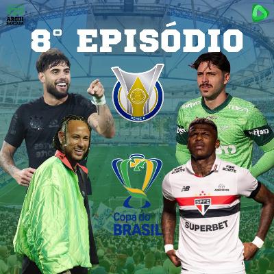 ARQUIBANCADA #08 - Polêmicas, Brasileirão e Clima de Copa do Brasil!!!
