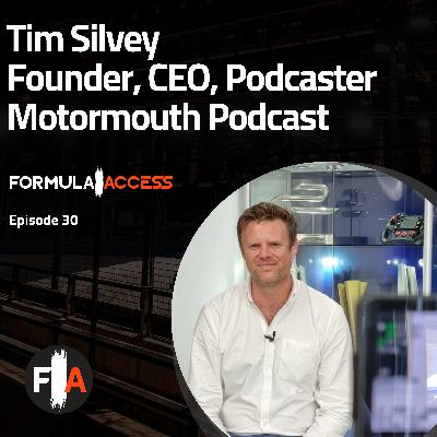 Episode 30 - Going Full Throttle with Tim Silvey: Formula One Insights and Interviews on The MotorMouth Podcast Episode 30 - Going Full Throttle with Tim Silvey: Formula One Insights and Interviews on The MotorMouth Podcast