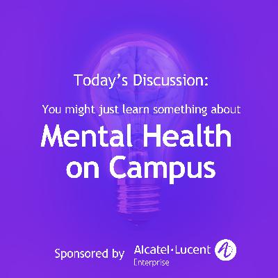 Mental Health on Campus: It takes a community Mental Health on Campus: It takes a community