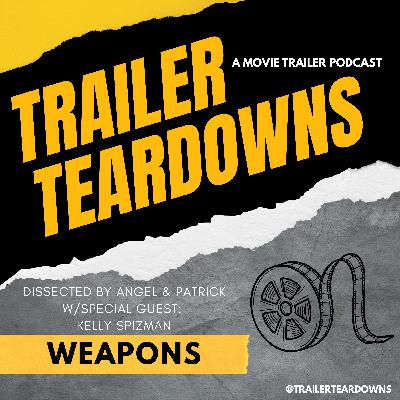 Weapons Trailer - Episode 28 Weapons Trailer - Episode 28