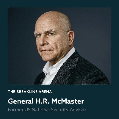 General McMaster, Former US National Security Advisor | Unity in Strategy