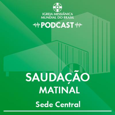 17/02/2026 - Saudação Matinal | IMMB 17/02/2026 - Saudação Matinal | IMMB