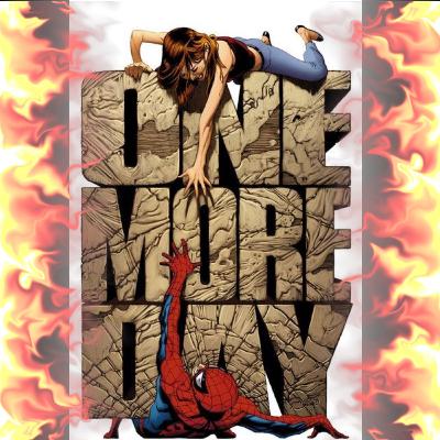 12. Spider-Man: One More Day (How to Lose a Wife In One Day - a Saga of the Stacy Twins Interlude)