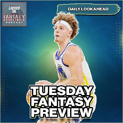 Fantasy Basketball Tuesday Preview: Pelicans Chaos & Hidden Stream Gems Fantasy Basketball Tuesday Preview: Pelicans Chaos & Hidden Stream Gems