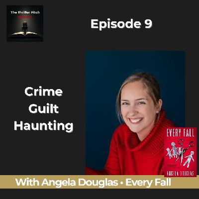 Psychological Thriller Every Fall by award winning author Angela Douglas | Thriller Pitch Ep 9