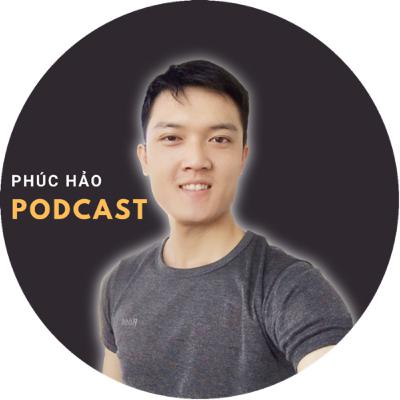 Phúc Hảo Podcast (Trailer)