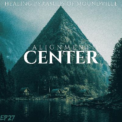 The Alignment Center: A Journey Back to Universal Harmony The Alignment Center: A Journey Back to Universal Harmony