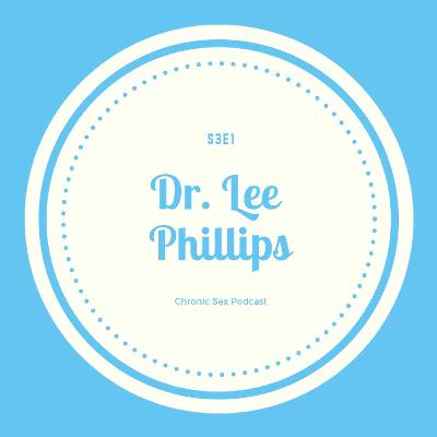 S3E1: Dr. Lee Phillips