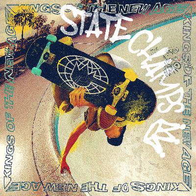 State Champs - 'Kings of the New Age' (Review)