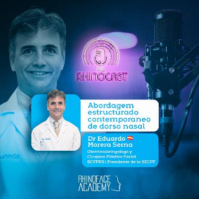 Abordagem Estructurado Contemporaneo de Dorso Nasal | Dr. Eduardo Morera Serna 🇪🇸 Abordagem Estructurado Contemporaneo de Dorso Nasal | Dr. Eduardo Morera Serna 🇪🇸