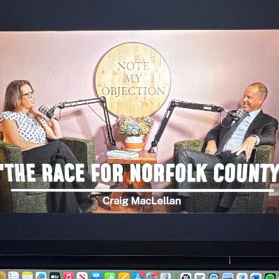 The Race for NORFOLK COUNTY: Craig Maclellan