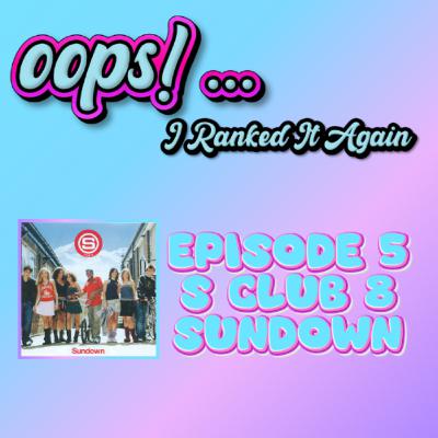 S Club 8 - Sundown S Club 8 - Sundown