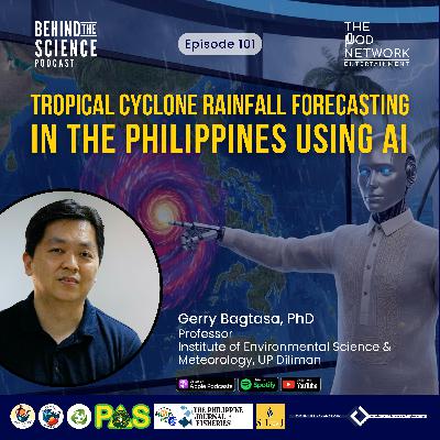 Ep101 - Tropical Cyclone Rainfall Forecasting in the Philippines using AI Ep101 - Tropical Cyclone Rainfall Forecasting in the Philippines using AI
