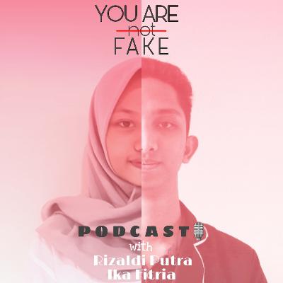 EP01: You Are (not) Fake