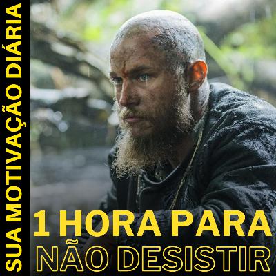 1 HORA PARA NÃO DESISTIR I EP 44