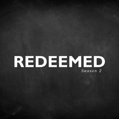 Redeemed Season 2 | Part 2 | Adam McCain