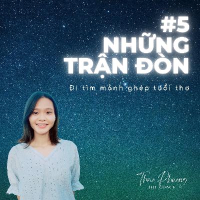 #5. Những trận đòn